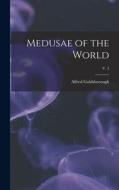 Medusae of the World; v. 3 di Alfred Goldsborough Mayor edito da LEGARE STREET PR