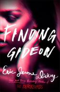 Finding Gideon di Eric Jerome Dickey edito da Penguin Putnam Inc