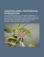 Canadian Legal Profesionals: William Lew di Books Llc edito da Books LLC, Wiki Series