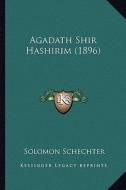 Agadath Shir Hashirim (1896) edito da Kessinger Publishing