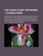 The Sanctuary Network - Characters: Aaro di Source Wikia edito da Books LLC, Wiki Series
