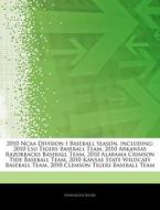 2010 Ncaa Division I Baseball Season, In di Hephaestus Books edito da Hephaestus Books