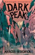 Dark Peak di Marcus Sedgwick edito da Oxford University Press, USA