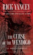 The Curse of the Wendigo di Rick Yancey edito da POCKET BOOKS