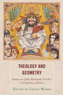 THEOLOGY GEOMETRY ESSAYS ON JOHN KENNP edito da ROWMAN & LITTLEFIELD