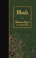 Heidi di Johanna Spyri edito da Createspace