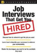 Job Interviews That Get You Hired edito da Learning Express (NY)
