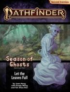 Pathfinder Adventure Path: Let The Leaves Fall (Season Of Ghosts 2 Of 4) (P2) di Hong, Wang, Tan edito da Diamond Comic Distributors, Inc.