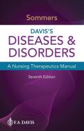 Davis's Diseases & Disorders di Marilyn Sawyer Sommers edito da F.A. Davis Company