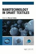 Nanotechnology in Smart Textiles edito da Arcler Press