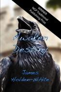 Awaken Destiny di James Holden-White edito da New Generation Publishing