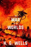 The War of the Worlds (Warbler Classics) di H. G. Wells edito da Warbler Classics