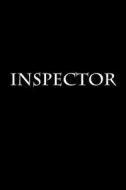 Inspector: Journal / Notebook di Wild Pages Press edito da Createspace Independent Publishing Platform