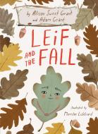 Leif and the Fall di Allison Sweet Grant, Adam Grant edito da DIAL