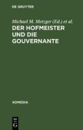 Der Hofmeister und die Gouvernante edito da De Gruyter