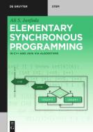 Elementary Synchronous Programming di Ali S. Janfada edito da de Gruyter Oldenbourg