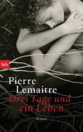 Drei Tage und ein Leben di Pierre Lemaitre edito da btb Taschenbuch