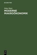 Moderne Makroökonomik di Helge Majer edito da De Gruyter Oldenbourg