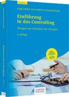 Einführung in das Controlling di Jürgen Weber, Utz Schäffer, Christoph Binder edito da Schäffer-Poeschel Verlag