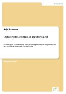 Industrietourismus in Deutschland di Anja Schramm edito da Diplom.de