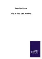 Die Hand der Fatme di Rudolph Stratz edito da TP Verone Publishing