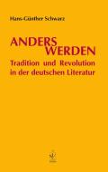 Anderswerden di Hans-Günther Schwarz edito da Iudicium Verlag