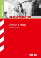 Klassenarbeiten Deutsch 5. Klasse Realschule di Astrid Galimpas edito da Stark Verlag GmbH