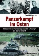 Panzerkampf im Osten di Ewald Klapdor edito da Pour Le Merite