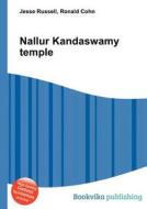 Nallur Kandaswamy Temple edito da Book On Demand Ltd.