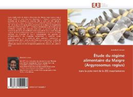 Étude du régime alimentaire du Maigre (Argyrosomus regius) di Abdallahi Limam edito da Editions universitaires europeennes EUE