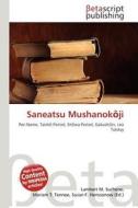 Saneatsu Mushanok Ji edito da Betascript Publishing