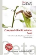 Compsodrillia Bicarinata, Snail edito da Betascript Publishing