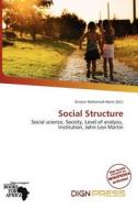 Social Structure edito da Dign Press