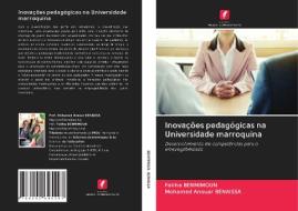 Inovações pedagógicas na Universidade marroquina di Fatiha Benmimoun, Mohamed Anouar Benaissa edito da Edições Nosso Conhecimento