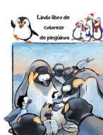 Lindo libro de colorear de pingüinos di Slimy Sofia edito da Slimy Sofia