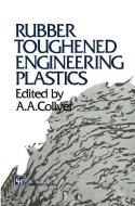 Rubber Toughened Engineering Plastics edito da Springer Netherlands