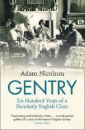 Gentry di Adam Nicolson edito da HarperCollins Publishers