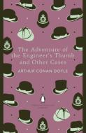 The Adventure of the Engineer's Thumb and Other Cases di Sir Arthur Conan Doyle edito da Penguin Books Ltd