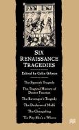Six Renaissance Tragedies edito da SPRINGER NATURE