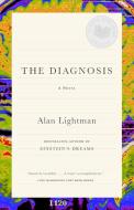The Diagnosis di Alan Lightman edito da VINTAGE