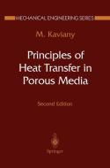 Principles of Heat Transfer in Porous Media di Maasoud Kaviany edito da Springer New York