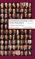 Constitutional Law and Politics, Volume Two: Civil Rights and Civil Liberties di David M. O'Brien edito da W. W. Norton & Company
