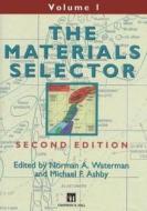 The Materials Selector, Second Edition di Norman A. Waterman edito da Chapman and Hall/CRC