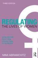 Regulating the Lives of Women di Mimi Abramovitz edito da Taylor & Francis Ltd