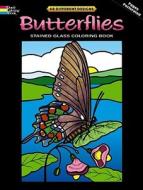 Butterflies Stained Glass Coloring Book di Dover, Coloring Books edito da Dover Publications Inc.