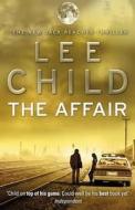 The Affair di Lee Child edito da Transworld Publishers Ltd