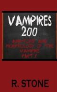 Vampires 200 di R. Stone edito da Shelly\Stone