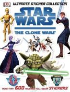 Star Wars: The Clone Wars: Ultimate Sticker Collection di Heather Scott edito da DK PUB