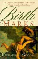 Birth Marks di Richard E. Goodkin edito da University of Pennsylvania Press