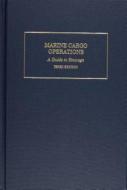 Marine Cargo Operations di Robert J. Meurn edito da Cornell Maritime Press Inc.,u.s.